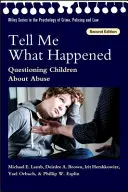 Powiedz mi, co się stało - pytanie dzieci o nadużycia - Tell Me What Happened - Questioning Children About Abuse