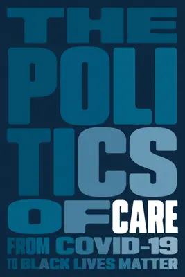 Polityka opieki - The Politics of Care