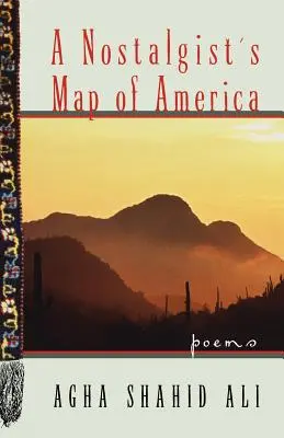 Nostalgiczna mapa Ameryki: Wiersze - A Nostalgist's Map of America: Poems