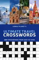 Najlepsze krzyżówki podróżnicze Lonely Planet 1 - Lonely Planet's Ultimate Travel Crosswords 1