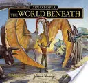 Dinotopia, świat pod ziemią: wydanie z okazji 20-lecia - Dinotopia, the World Beneath: 20th Anniversary Edition