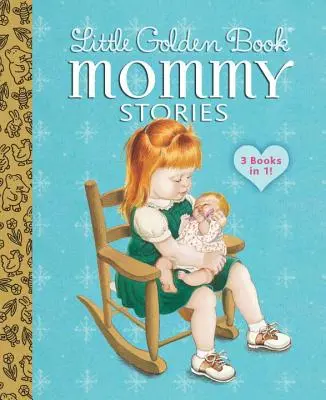 Mała złota księga opowieści dla mam - Little Golden Book Mommy Stories