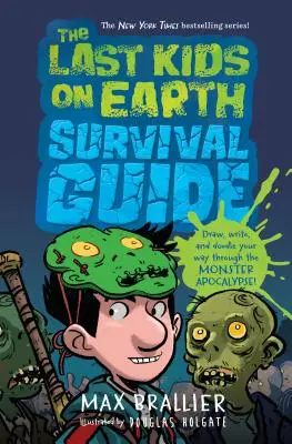 Przewodnik przetrwania ostatnich dzieci na Ziemi - The Last Kids on Earth Survival Guide