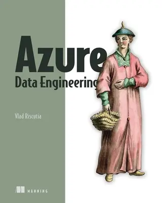 Inżynieria danych na platformie Azure - Data Engineering on Azure