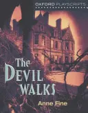 Oxford Playscripts - The Devil Walks