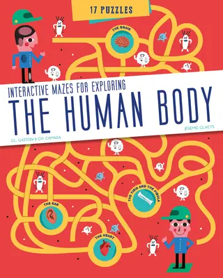 Ludzkie ciało: interaktywne labirynty do odkrywania - The Human Body: Interactive Mazes for Exploring