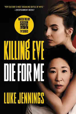 Killing Eve: Umrzyj za mnie - Killing Eve: Die for Me