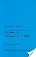 Heterologie, 17: Dyskurs o Innym - Heterologies, 17: Discourse on the Other