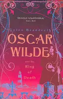 Oscar Wilde i pierścień śmierci - Tajemnica Oscara Wilde'a: 2 - Oscar Wilde and the Ring of Death - Oscar Wilde Mystery: 2