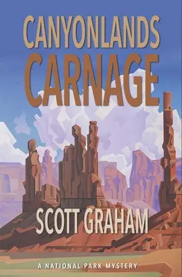 Rzeź w Canyonlands - Canyonlands Carnage