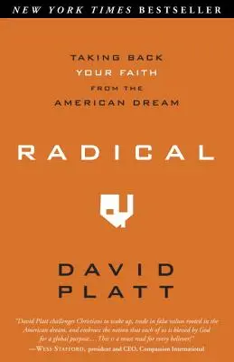 Radykalny: Odzyskaj wiarę z amerykańskiego snu - Radical: Taking Back Your Faith from the American Dream