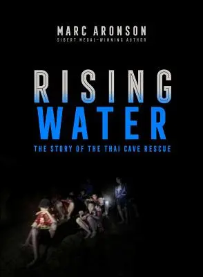 Rising Water: Historia akcji ratunkowej w tajskiej jaskini - Rising Water: The Story of the Thai Cave Rescue