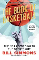 Księga koszykówki: NBA według sportowca - The Book of Basketball: The NBA According to the Sports Guy