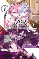 RE: Zero, tom 2: Początek życia w innym świecie - RE: Zero, Volume 2: Starting Life in Another World