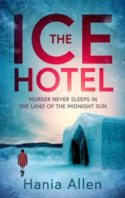 Lodowy hotel - The Ice Hotel