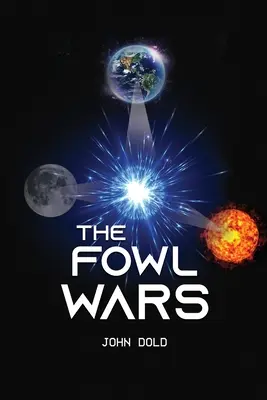 Wojny ptactwa domowego - The Fowl Wars