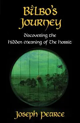 Podróż Bilbo: Odkrywanie ukrytego znaczenia Hobbita - Bilbo's Journey: Discovering the Hidden Meaning in The Hobbit