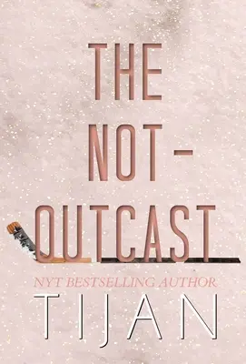 The Not-Outcast (wydanie w twardej oprawie) - The Not-Outcast (Hardcover Edition)