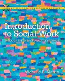 Wprowadzenie do pracy socjalnej: Oczami praktyków - Introduction to Social Work: Through the Eyes of Practice Settings