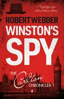 Szpieg Winstona - Carlton Chronicles 1 - Winston's Spy - Carlton Chronicles 1