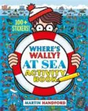 Gdzie jest Wally? Na morzu - Zeszyt ćwiczeń - Where's Wally? At Sea - Activity Book