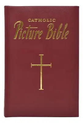 Nowa katolicka Biblia obrazkowa: Popularne historie ze Starego i Nowego Testamentu - New Catholic Picture Bible: Popular Stories from the Old and New Testaments