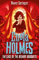 Enola Holmes 3: Sprawa dziwacznych bukietów - Enola Holmes 3: The Case of the Bizarre Bouquets