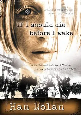 Jeśli umrę, zanim się obudzę - If I Should Die Before I Wake