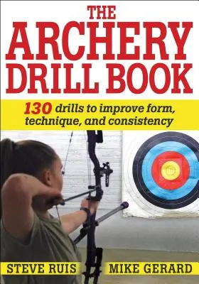 Książka z ćwiczeniami łuczniczymi - The Archery Drill Book