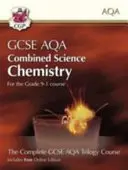 Klasa 9-1 GCSE Combined Science dla AQA Chemistry Student Book z edycją online - Grade 9-1 GCSE Combined Science for AQA Chemistry Student Book with Online Edition