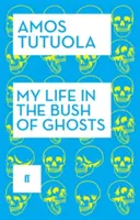 Moje życie w buszu duchów - My Life in the Bush of Ghosts