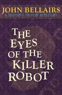 Oczy zabójczego robota - The Eyes of the Killer Robot