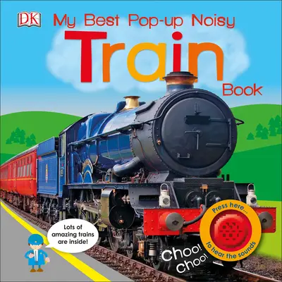 Moja najlepsza książka o hałaśliwym pociągu - My Best Pop-Up Noisy Train Book