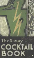 Księga koktajli Savoy - The Savoy Cocktail Book