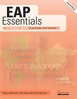 EAP Essentials: Przewodnik nauczyciela po zasadach i praktyce (wydanie drugie) - EAP Essentials: A teacher's guide to principles and practice (Second Edition)