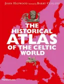 Atlas historyczny świata celtyckiego - The Historical Atlas of the Celtic World