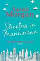 Bezsenność na Manhattanie - Sleepless In Manhattan