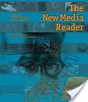 The New Media Reader [z CDROM] - The New Media Reader [With CDROM]