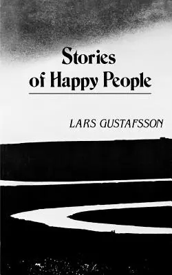 Historie szczęśliwych ludzi - Stories of Happy People