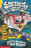 Kapitan Majtek i gniew niegodziwej kobiety Wedgie - Captain Underpants and the Wrath of the Wicked Wedgie Woman