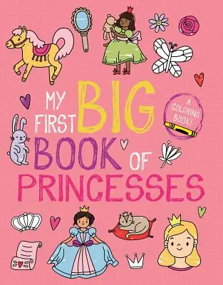 Moja pierwsza wielka księga księżniczek - My First Big Book of Princesses