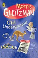 Dziewczyna pod ziemią - Girl Underground