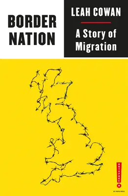 Border Nation: Historia migracji - Border Nation: A Story of Migration