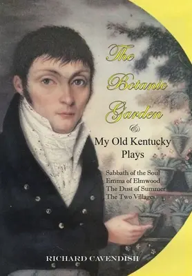 Ogród botaniczny i moje stare Kentucky Plays - The Botanic Garden and My Old Kentucky Plays