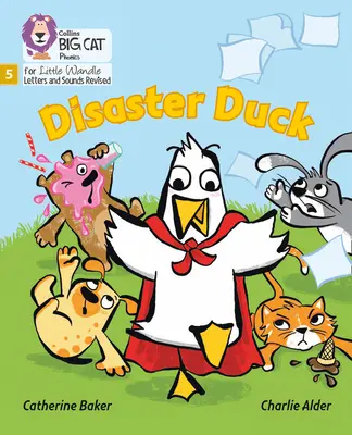 Disaster Duck - Faza 5 - Disaster Duck - Phase 5