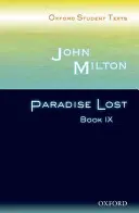 Oxford Student Texts: John Milton: Raj utracony, księga IX - Oxford Student Texts: John Milton: Paradise Lost Book IX