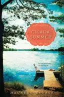 Lato cykad - Cicada Summer