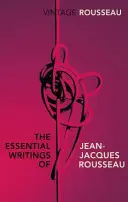 Najważniejsze pisma Jeana-Jacquesa Rousseau - Essential Writings of Jean-Jacques Rousseau
