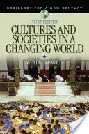 Kultury i społeczeństwa w zmieniającym się świecie - Cultures and Societies in a Changing World