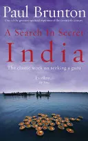 Poszukiwania w tajemniczych Indiach - A Search in Secret India